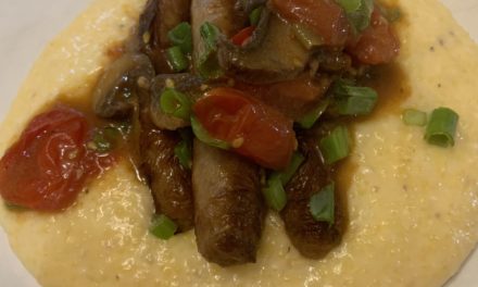 Tomato Mushroom and Sausage Sauté with Cheese Grits